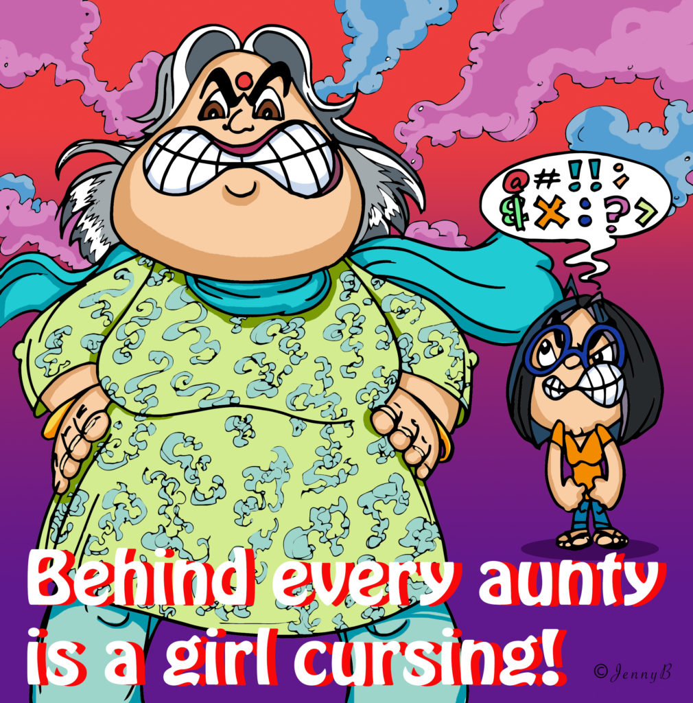 Behind Every Aunty... | Jenny Bhatt